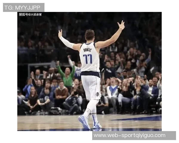 东契奇称赞文班亚马为最具挑战性的对手表达对其的爱与尊重